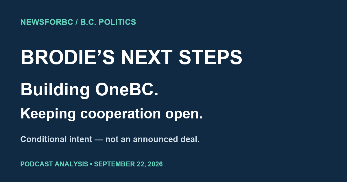 Brodie and OneBC next steps: party building and possible election cooperation