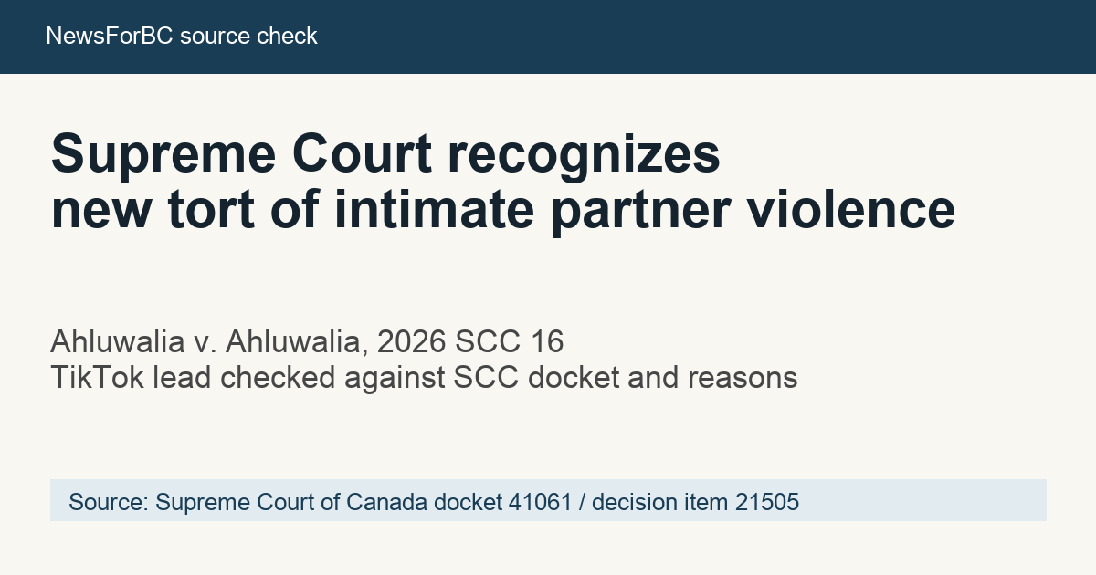 NewsForBC source card for Ahluwalia Supreme Court intimate partner violence ruling