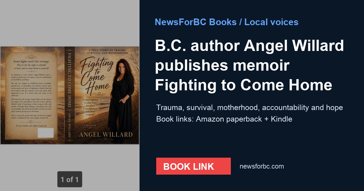 NewsForBC source card for Angel Willard memoir Fighting to Come Home